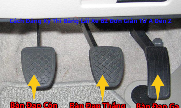 Cách Đăng Ký Thi Bằng Lái Xe B2 2026 Đơn Giản Từ A Đến Z