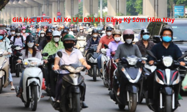 Giá Học Bằng Lái Xe 2026 Ưu Đãi Khi Đăng Ký Sớm Hôm Nay