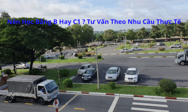 Nên Học Bằng B Hay C1 2026? Tư Vấn Theo Nhu Cầu Thực Tế